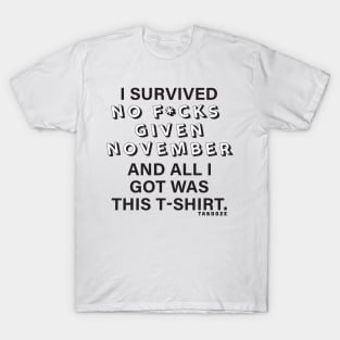 I SURVIVED NFGN!!! T-Shirt